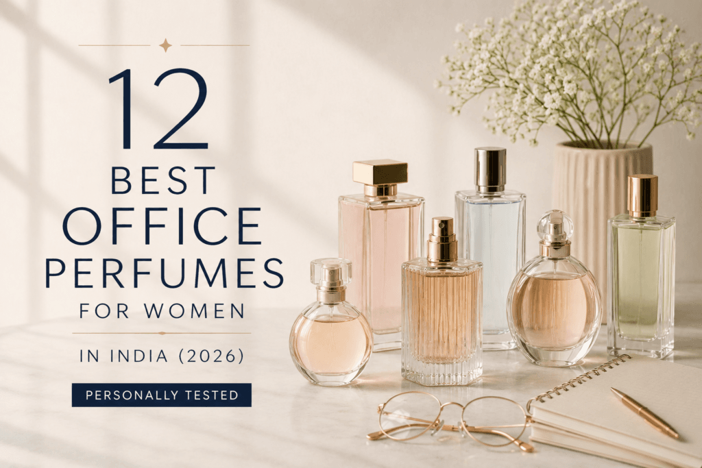 Office perfumes for women in 2026